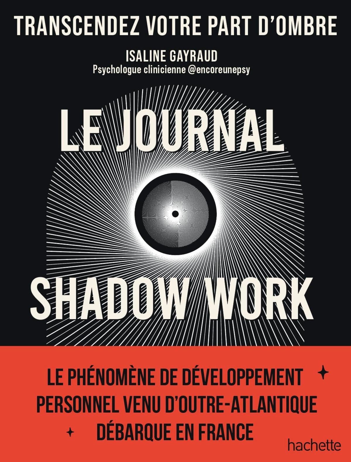 Le journal shadow work: Un guide pour explorer et accepter vos parts d'ombre