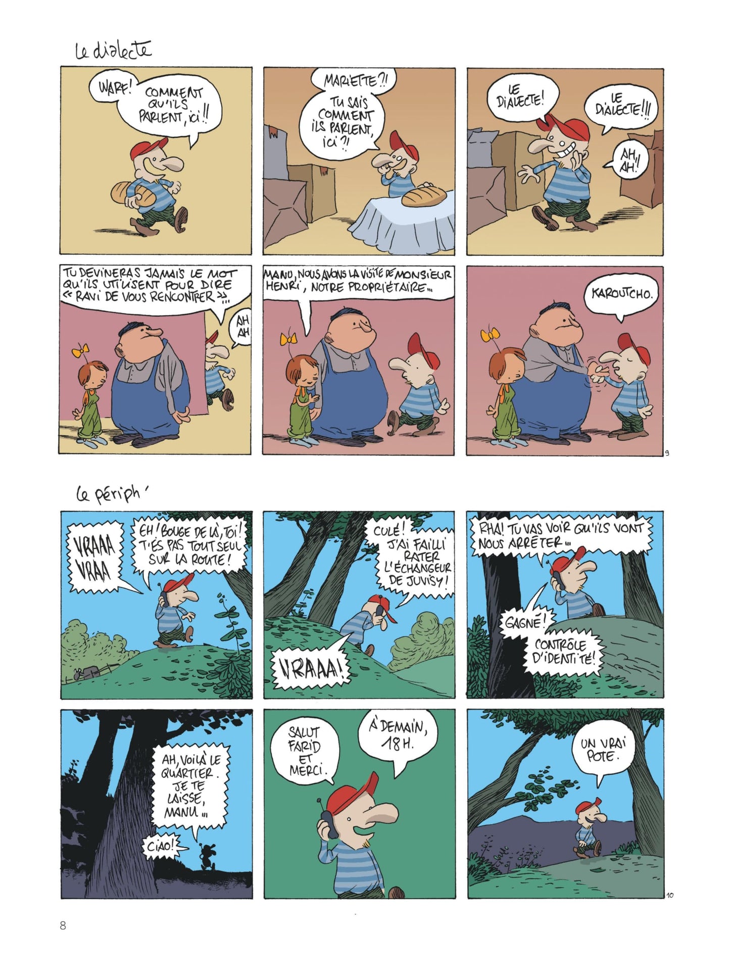 Le retour à la terre, 1 : La vraie vie
