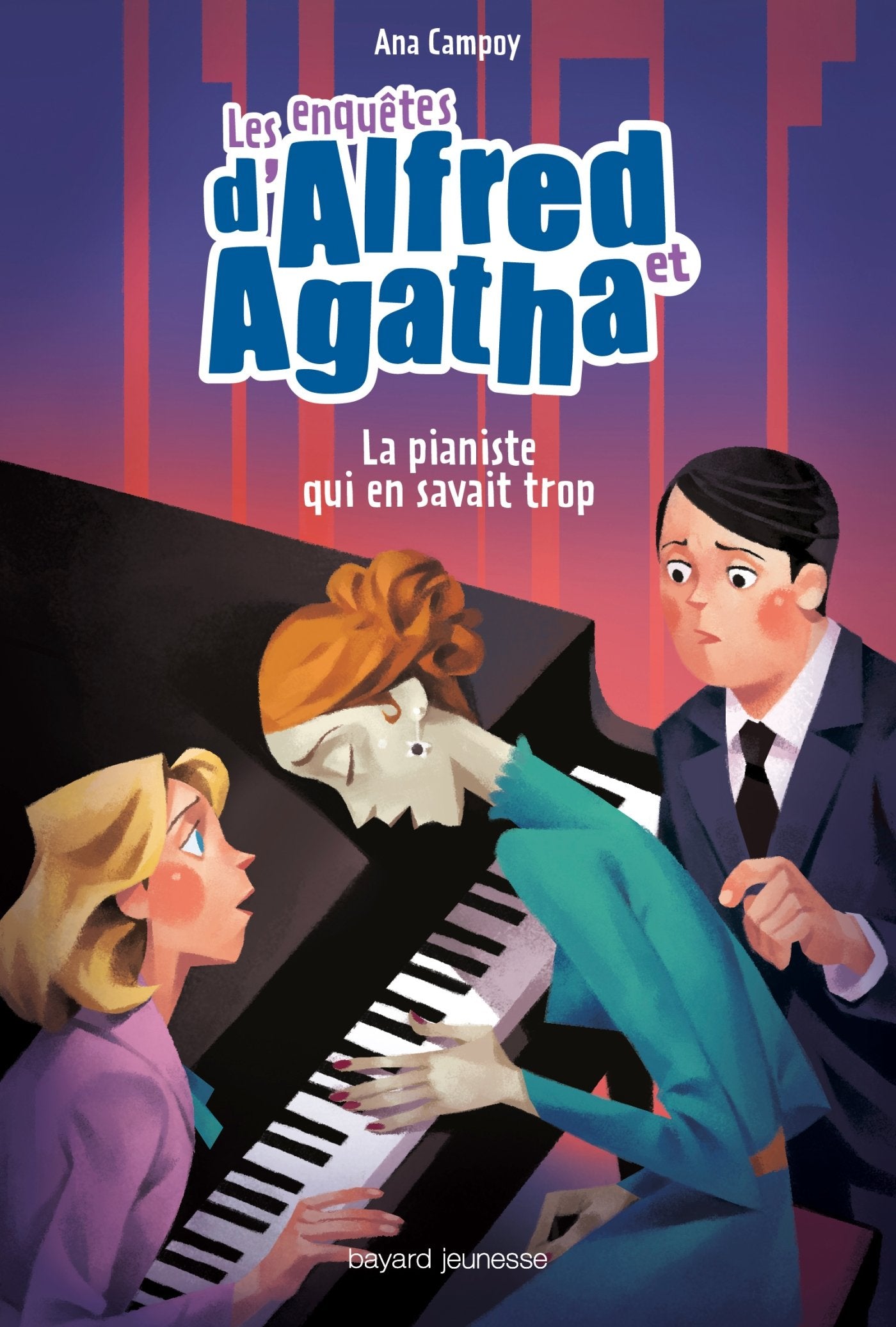Les enquêtes d'Alfred et Agatha, Tome 04: La pianiste qui en savait trop