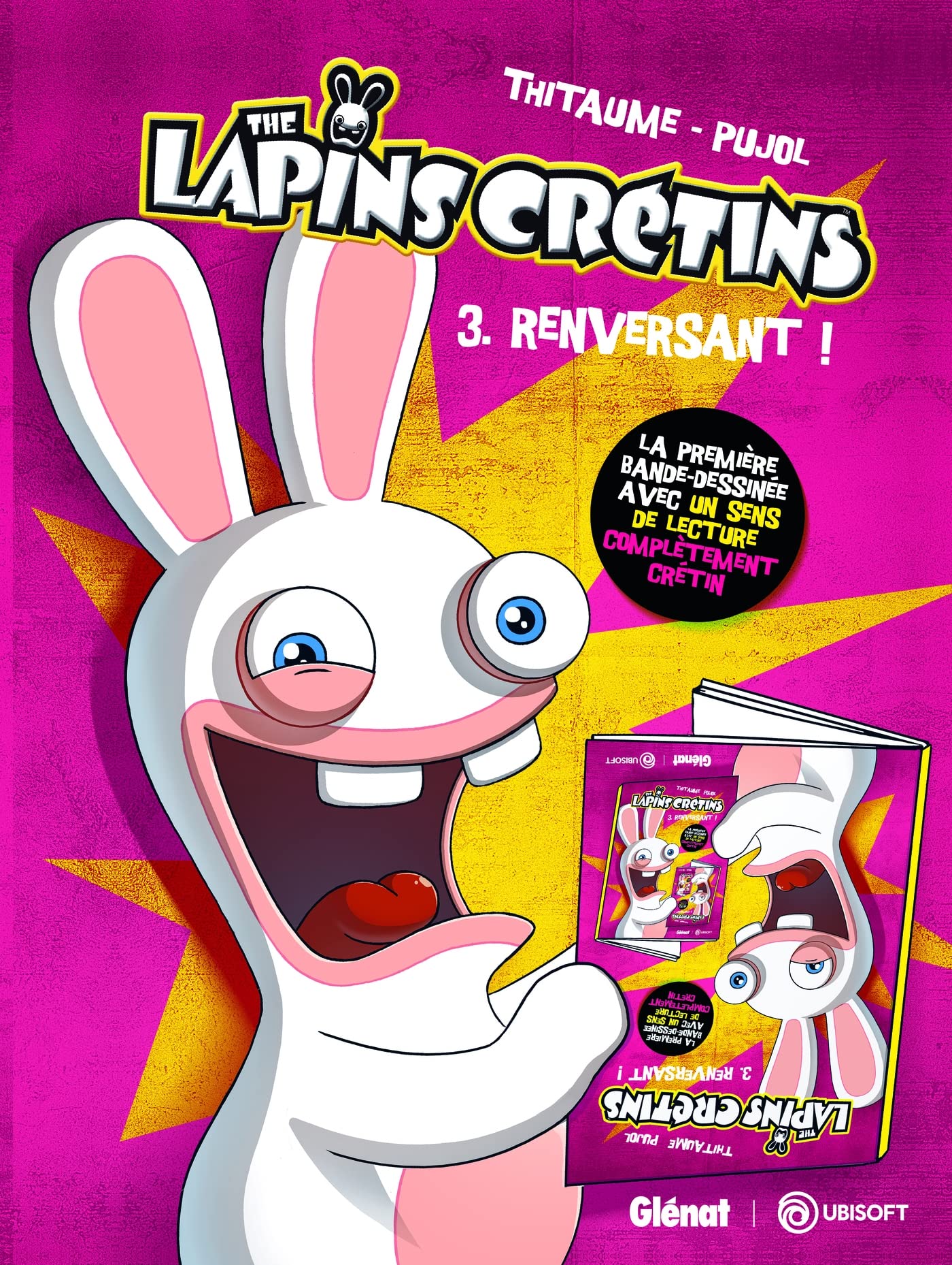 The Lapins Crétins - Tome 03: Renversant !