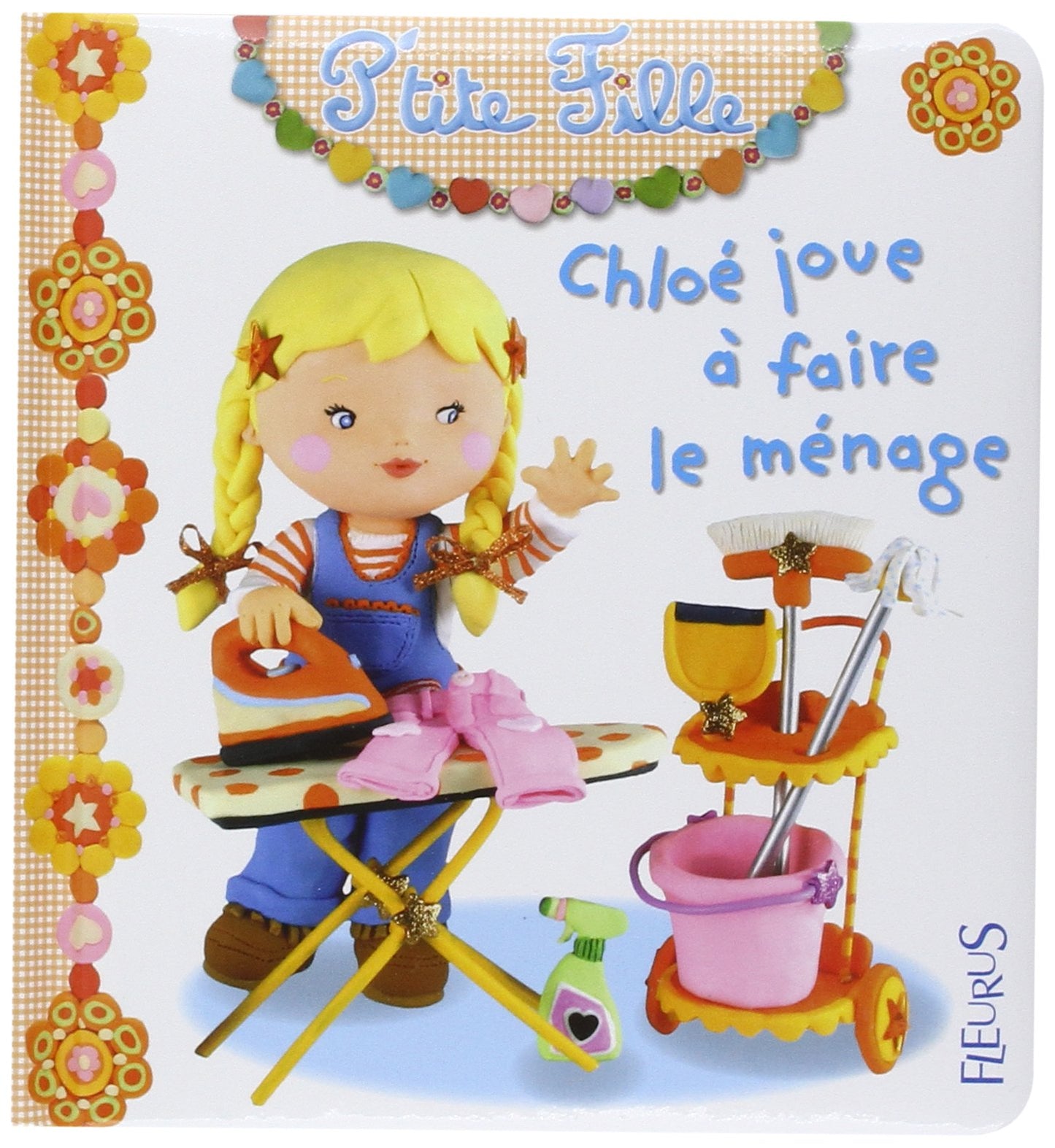 Chloé joue à faire le ménage