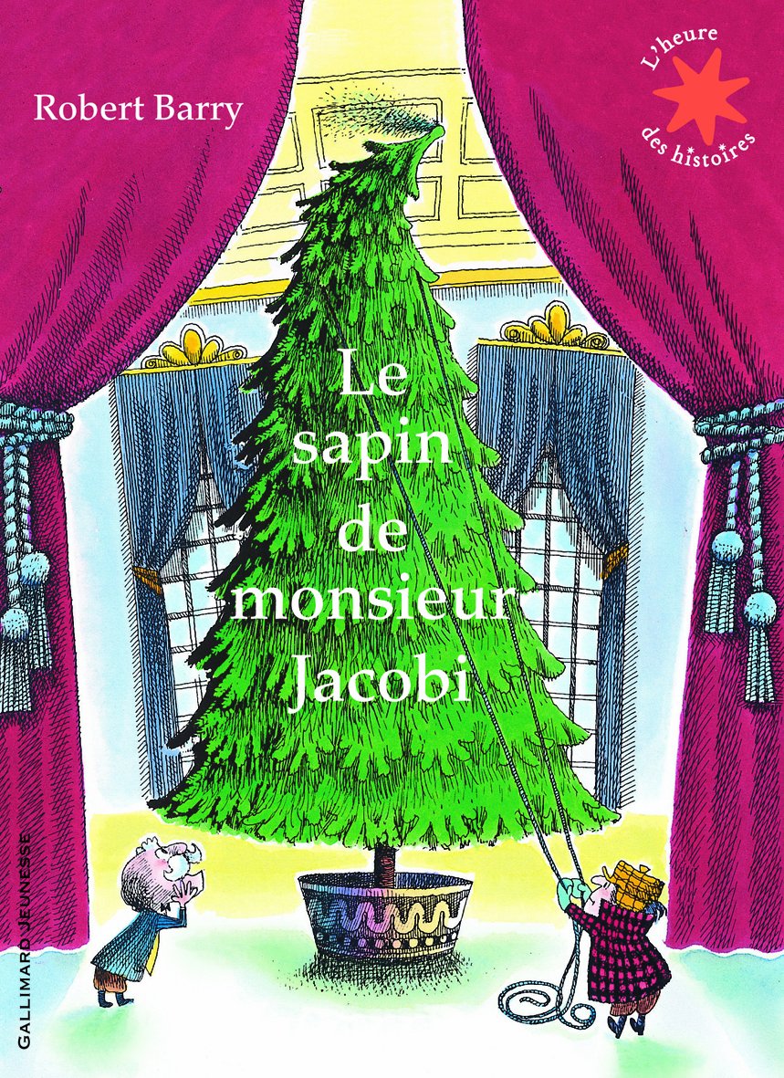 Le sapin de Monsieur Jacobi - L'heure des histoires - De 3 à 7 ans