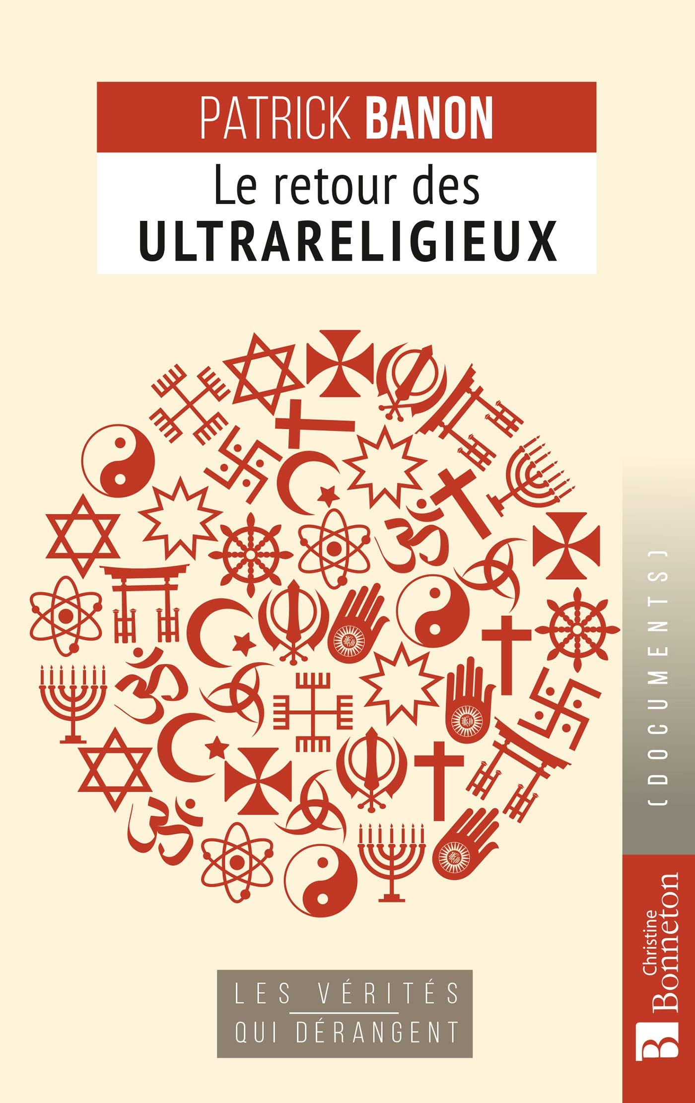 LE RETOUR DES ULTRARELIGIEUX