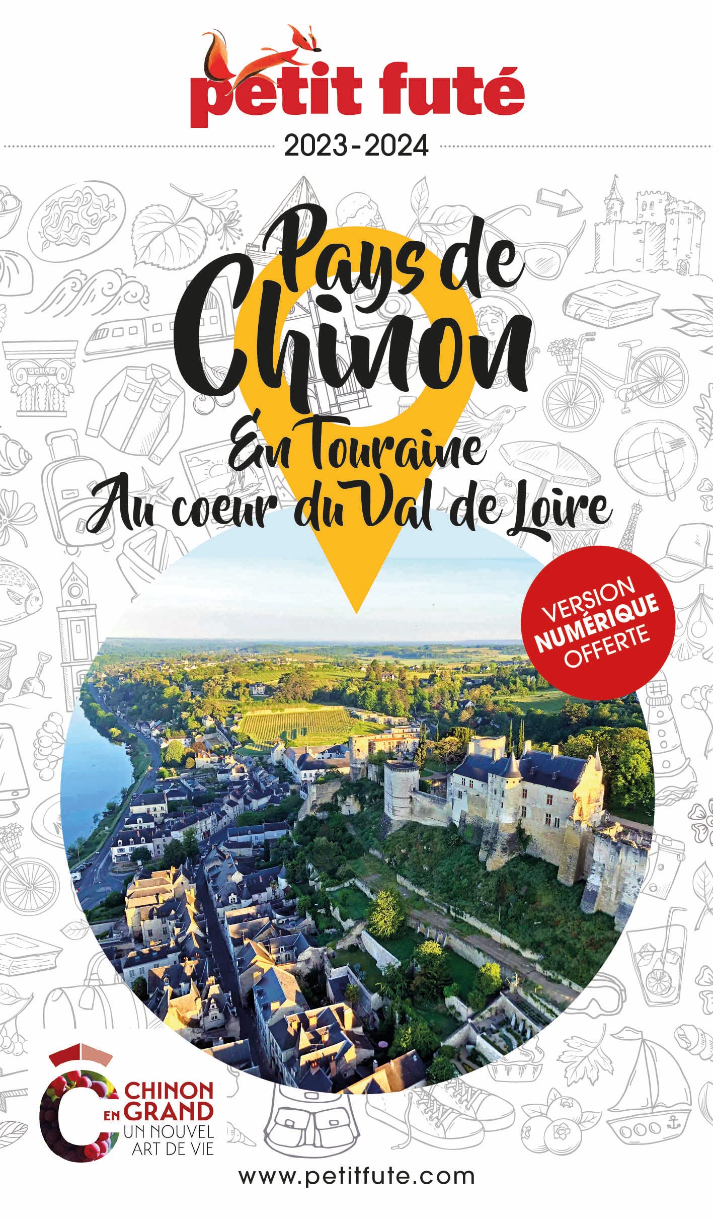 Guide Pays De Chinon 2023/2024 Petit Futé (2023-2024)