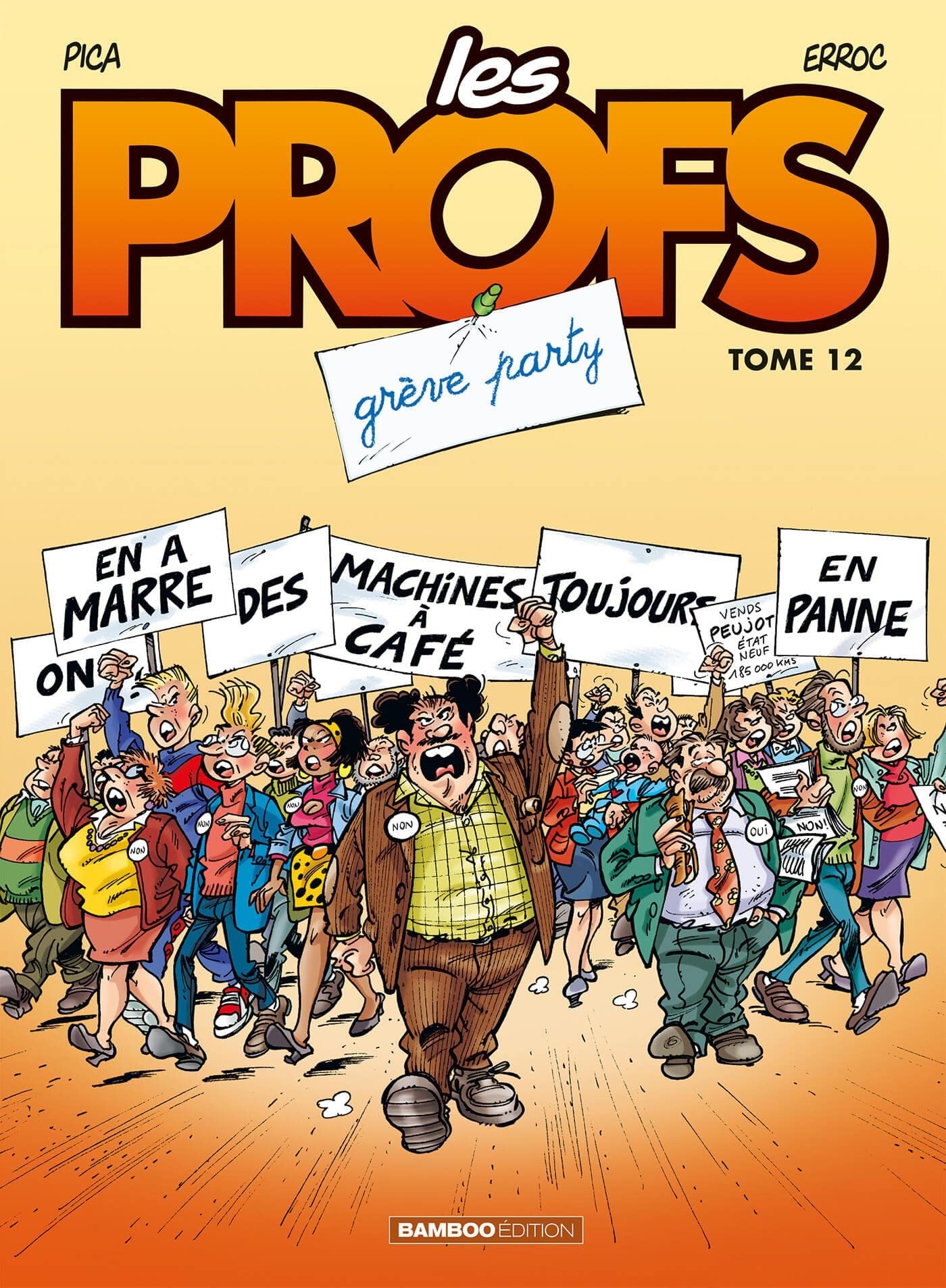 Les Profs - tome 12: Grève party