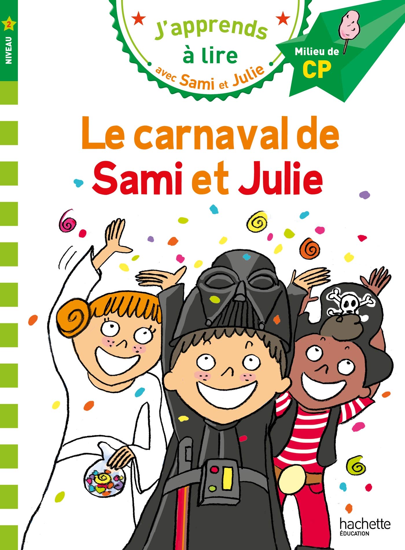 Sami et Julie CP Niveau 2 Le carnaval de Sami et Julie