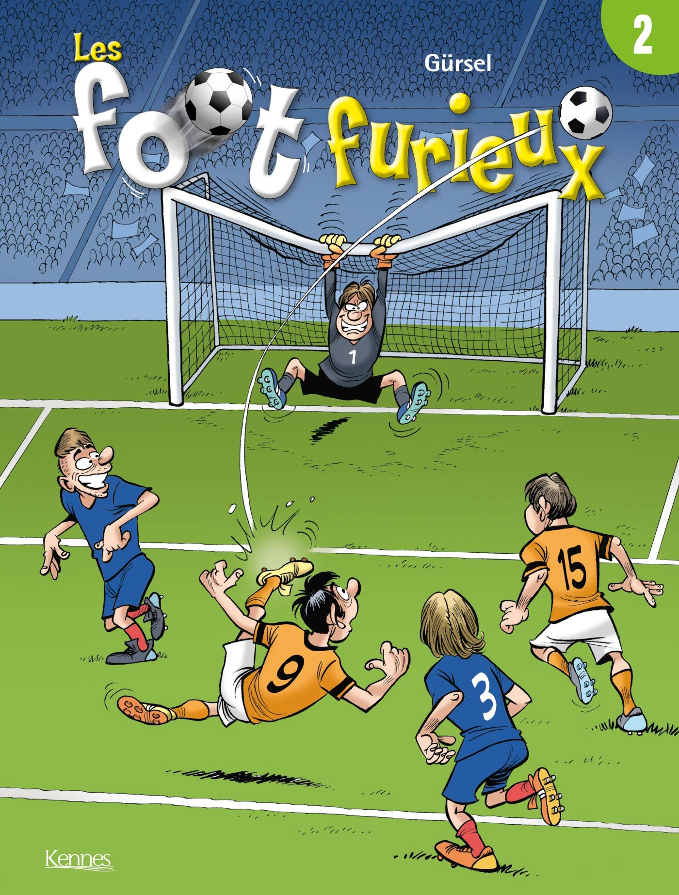 Les Foot furieux, tome 2