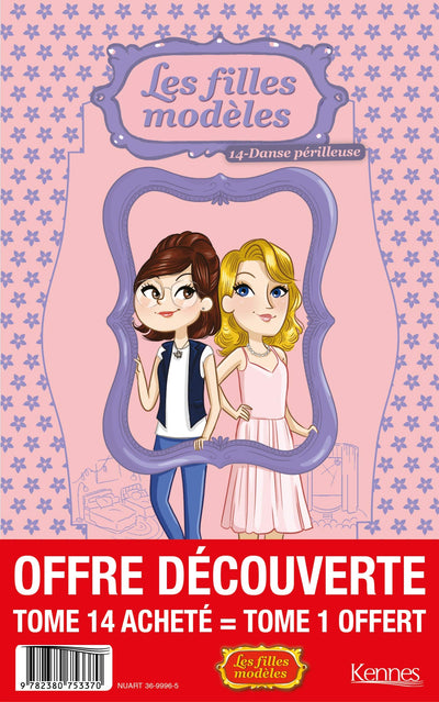 Filles modèles T14 + Tome1 OFFERT: Danse périlleuse