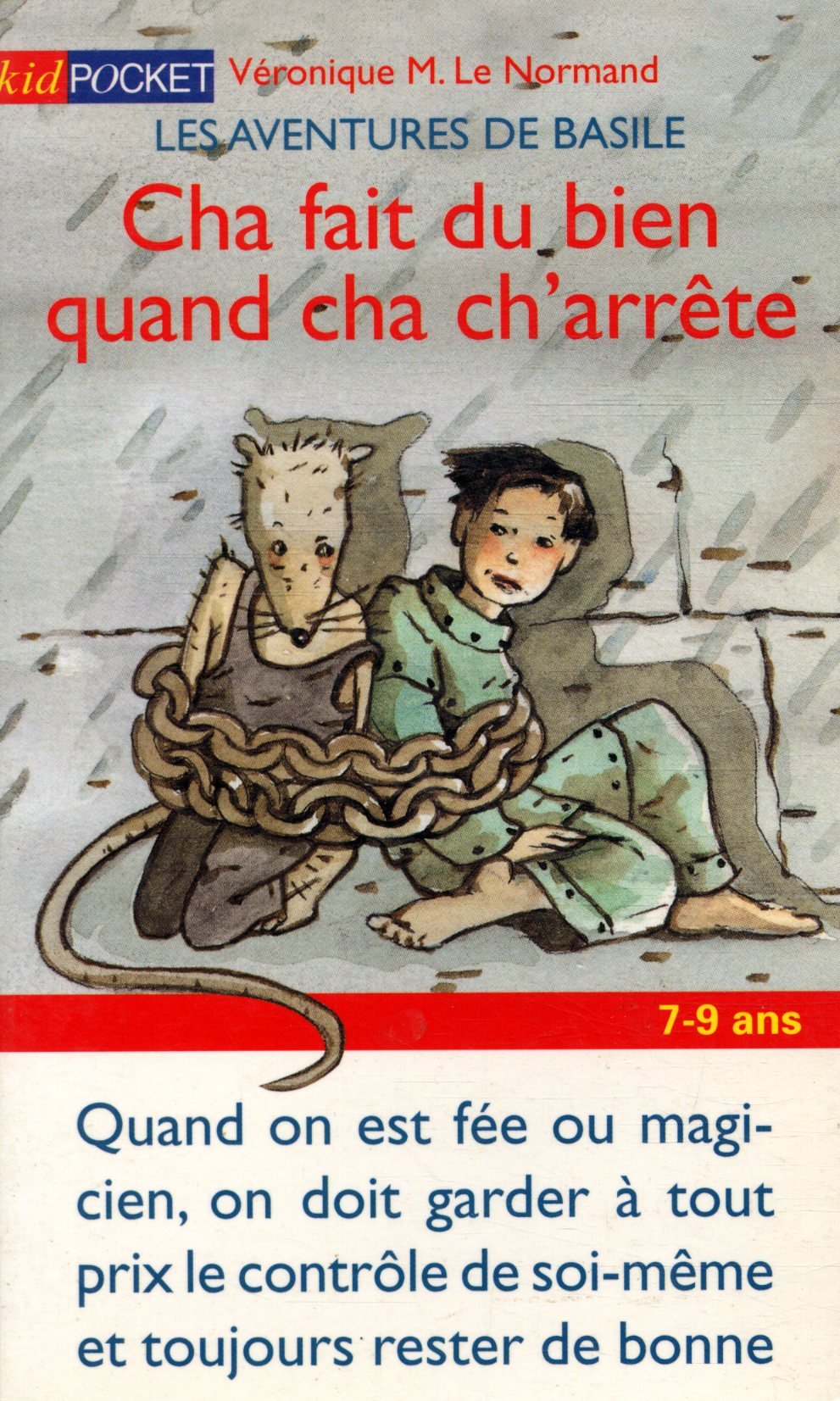 Les aventures de Basile : Cha fait du bien quand cha ch'arrête