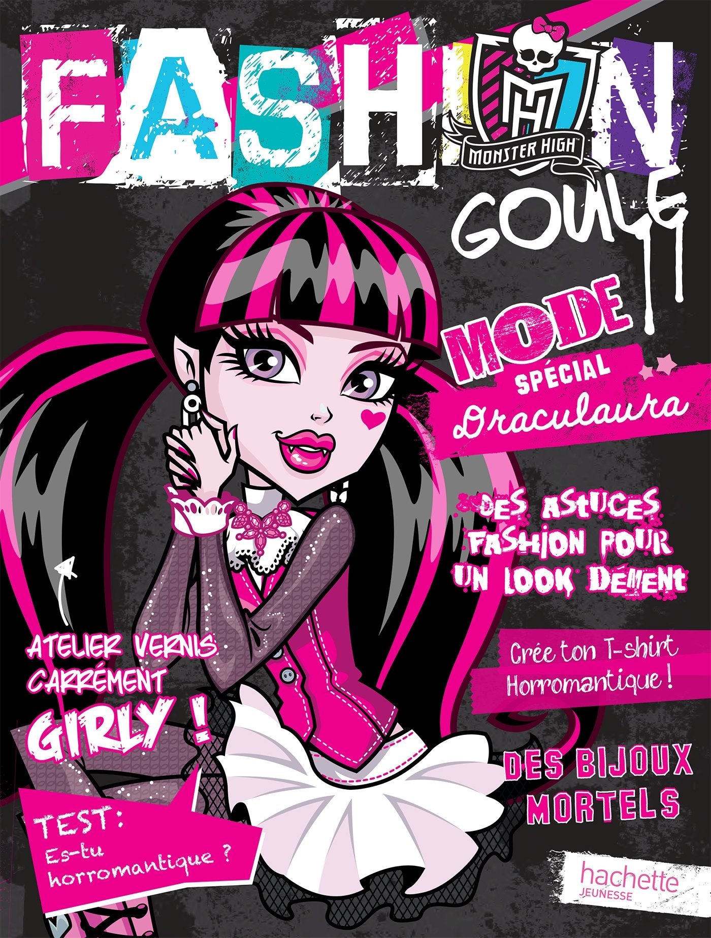 Monster High Fashion Goule Draculaura: Avec un vernis à ongles