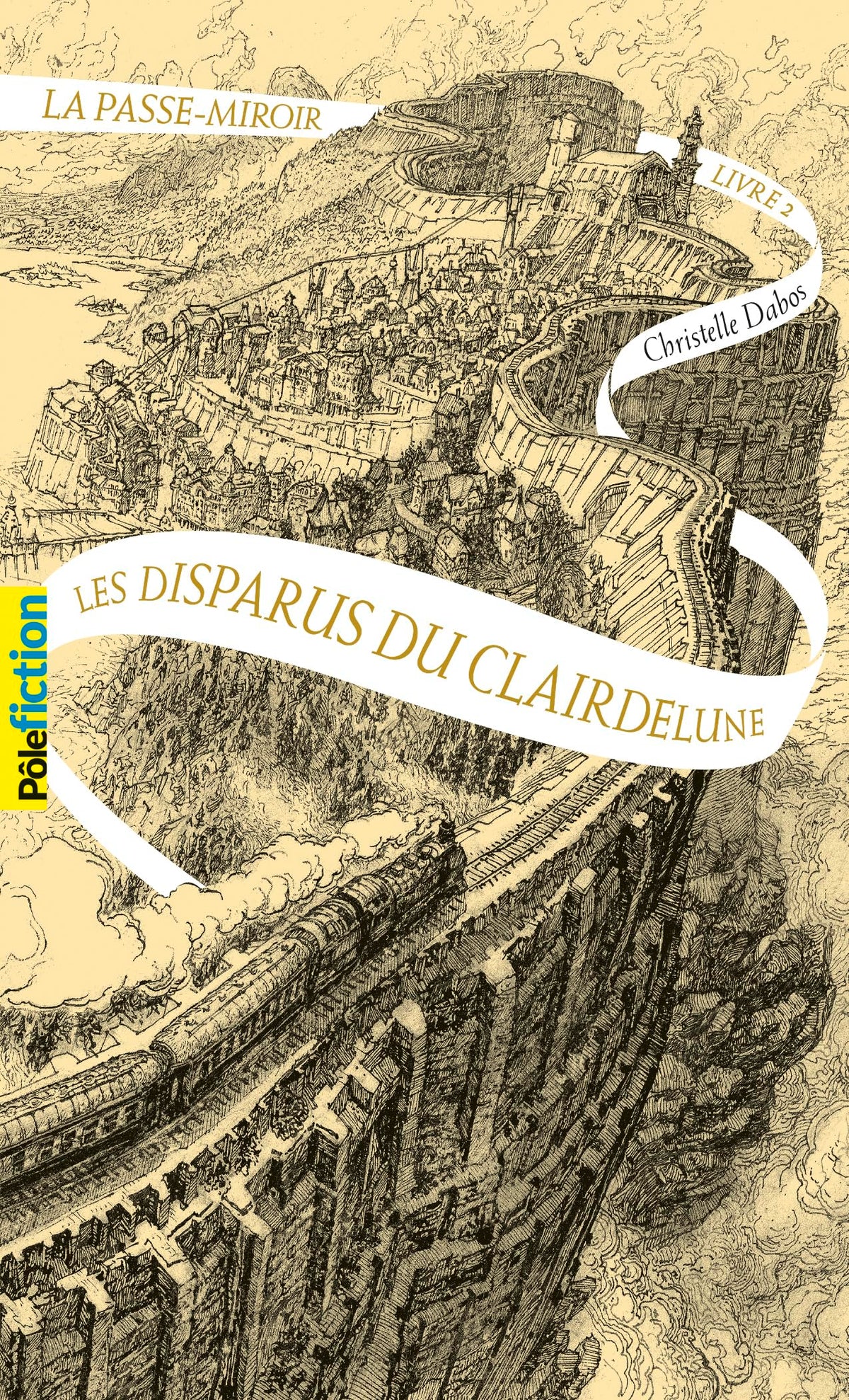 LA PASSE-MIROIR - 2 LES DISPARUS DU CLAIRDELUNE T2