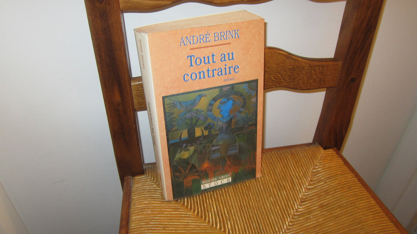 Tout au contraire