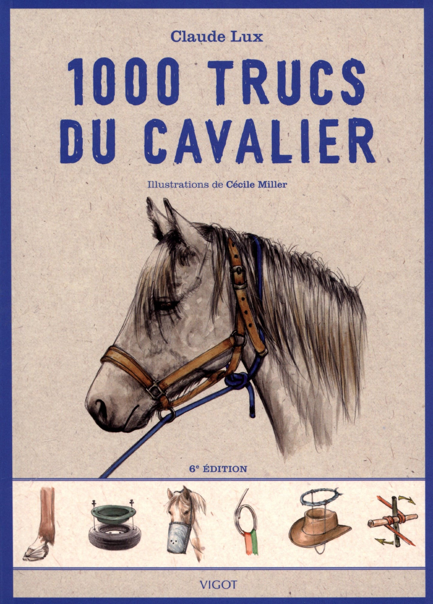 1000 trucs et astuces du cavalier