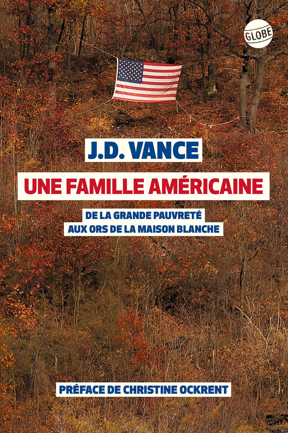 Une famille américaine: De la grande pauvreté aux ors de la Maison Blanche