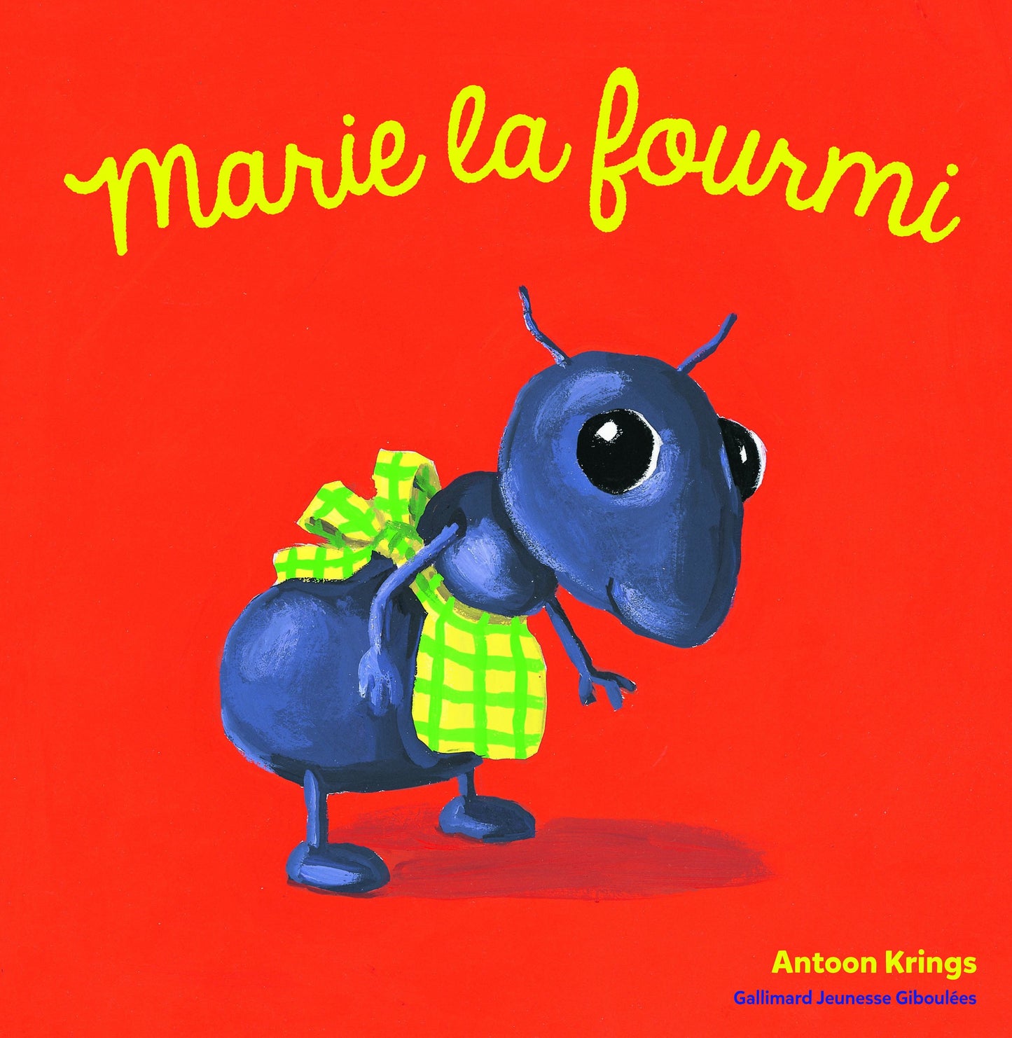 Les Drôles de Petites Bêtes - MARIE LA FOURMI