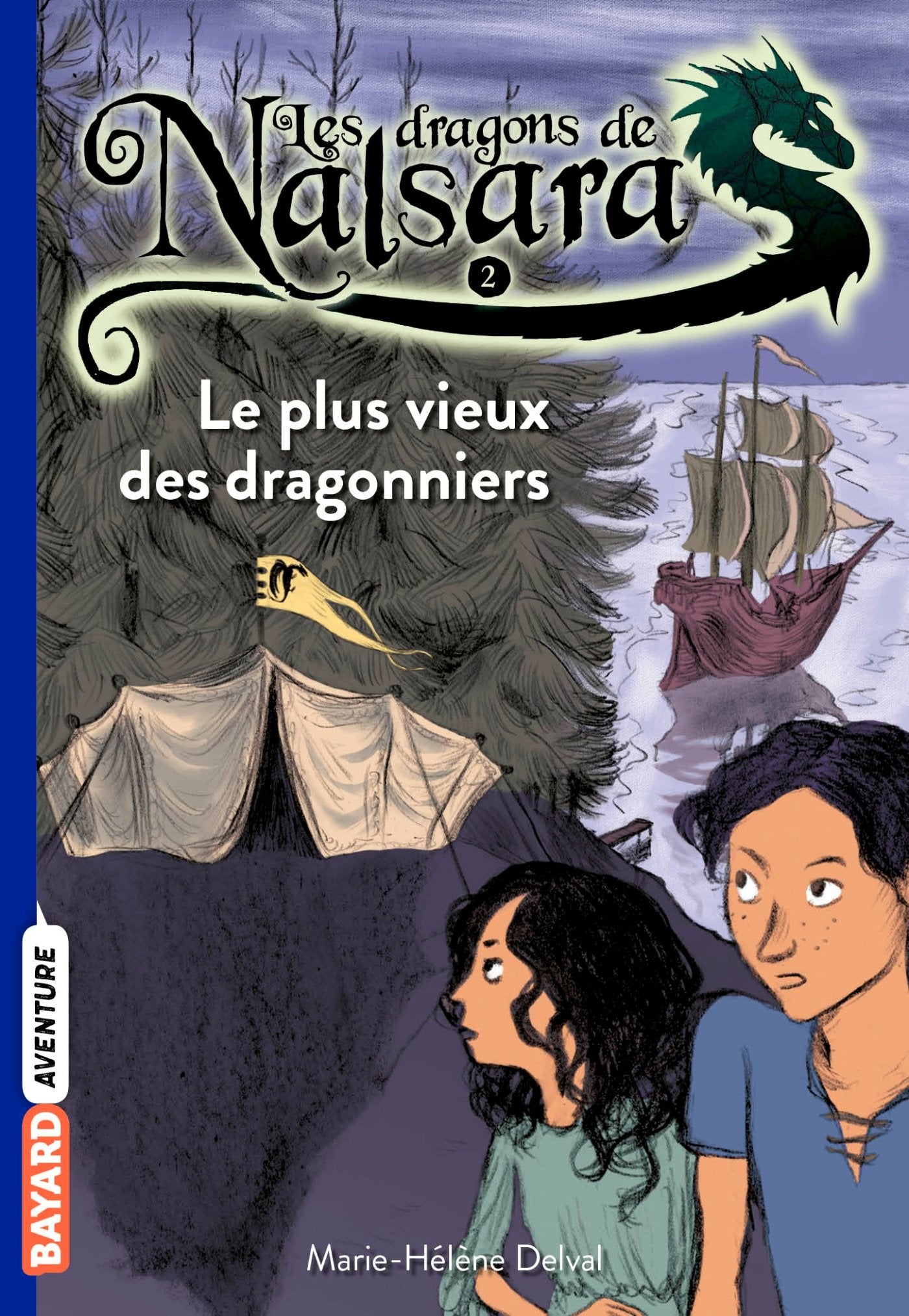 Les dragons de Nalsara, Tome 02: Le plus vieux des dragonniers