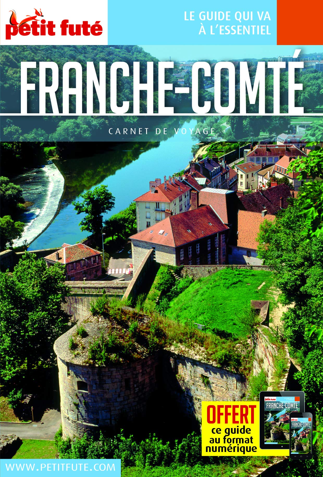 Guide Franche-Comté 2019 Carnet Petit Futé
