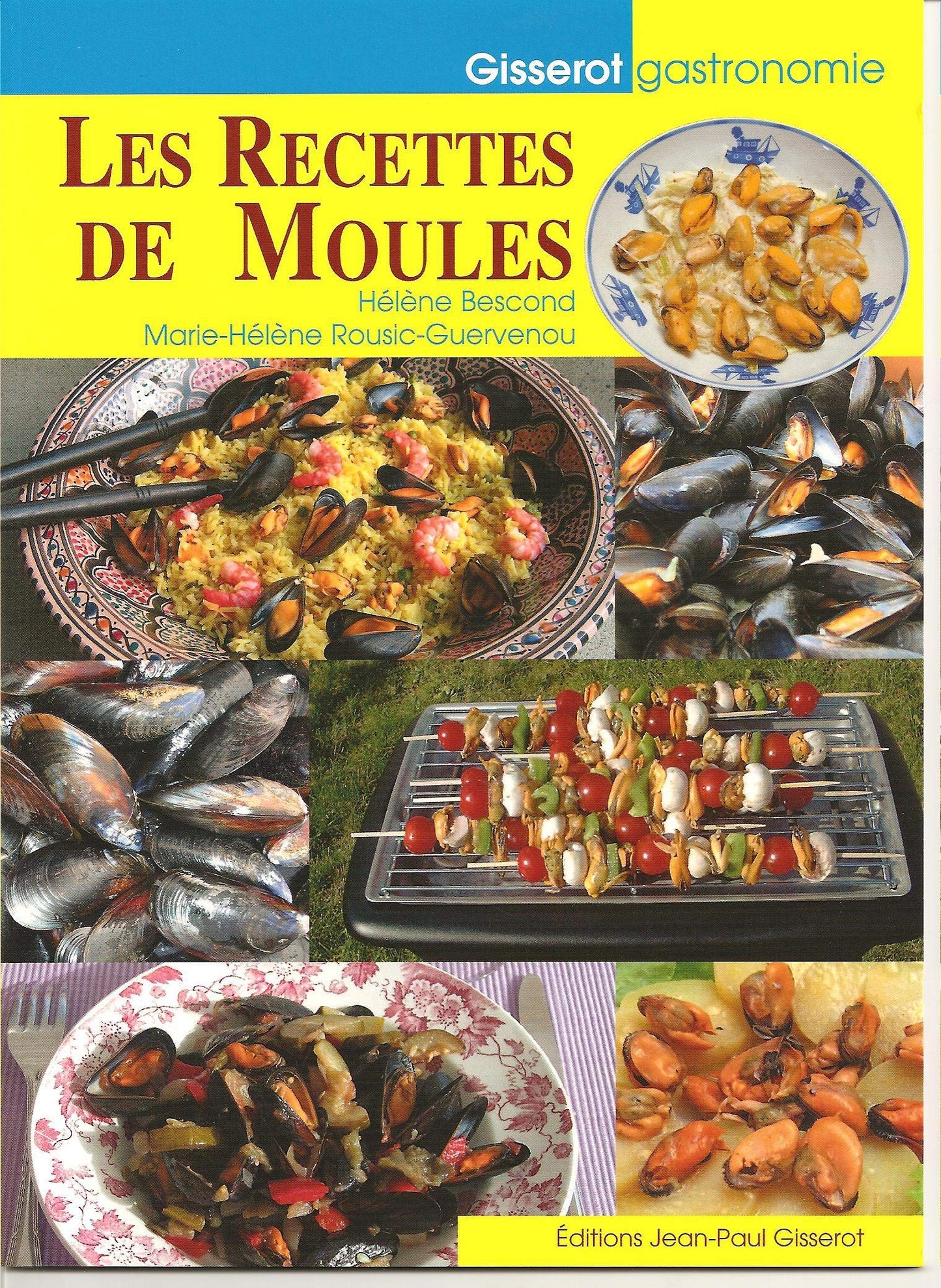 Recettes de Moules (les)