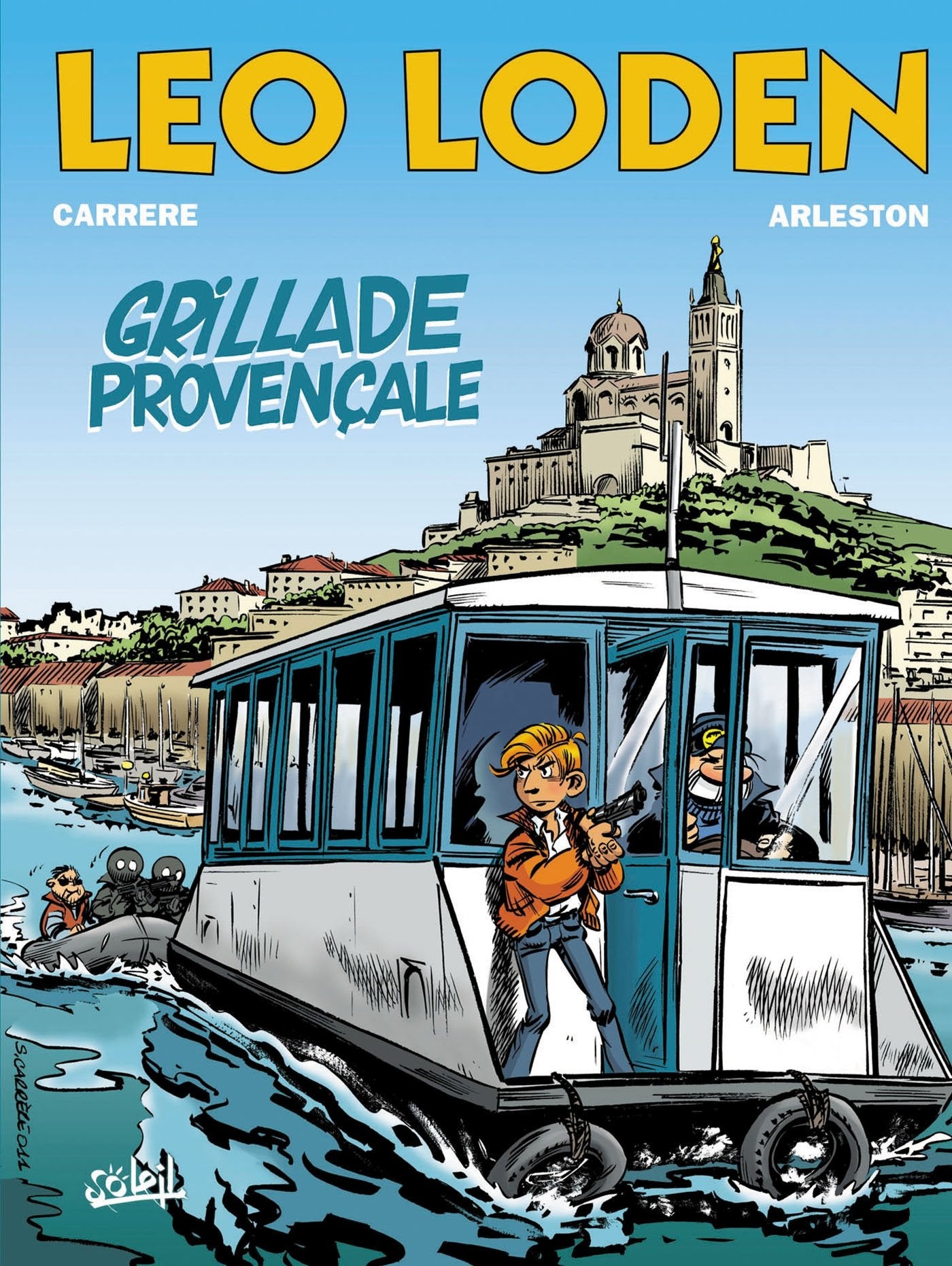 Léo loden, tome 4. Grillade provençale
