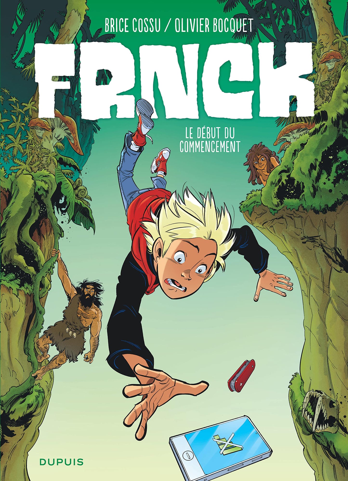 FRNCK - Tome 1 - Le début du commencement (Opé été 2018)