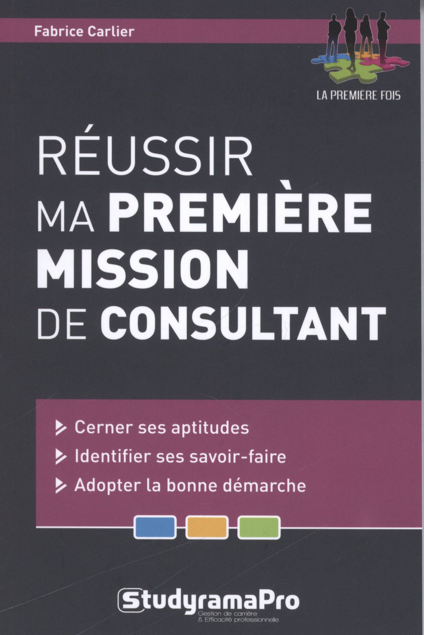 Réussir ma première mission de consultant