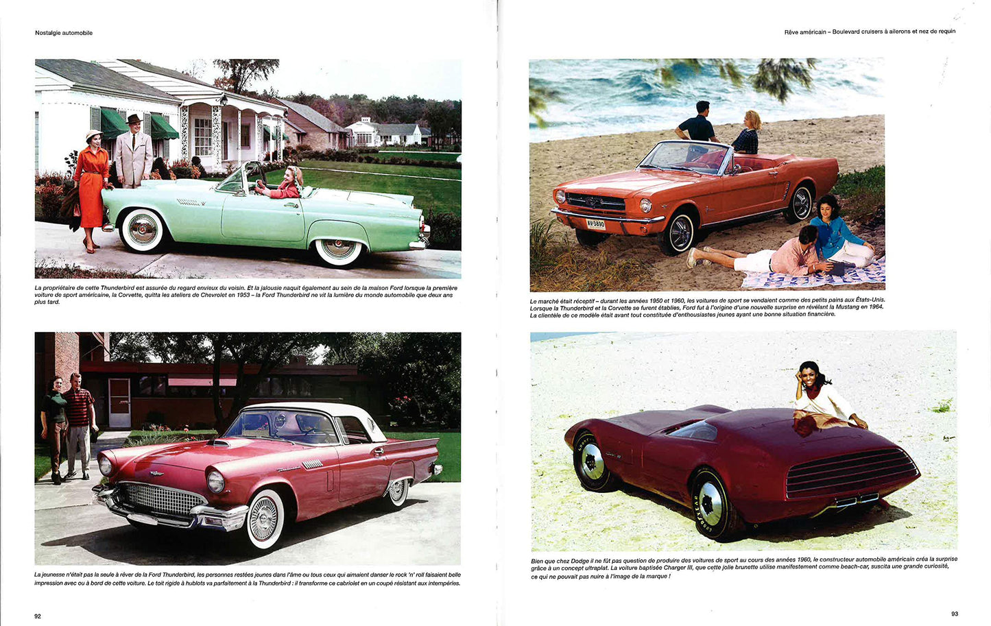 Autonostalgie. Les modèles mythiques des années 1950 à 1970.