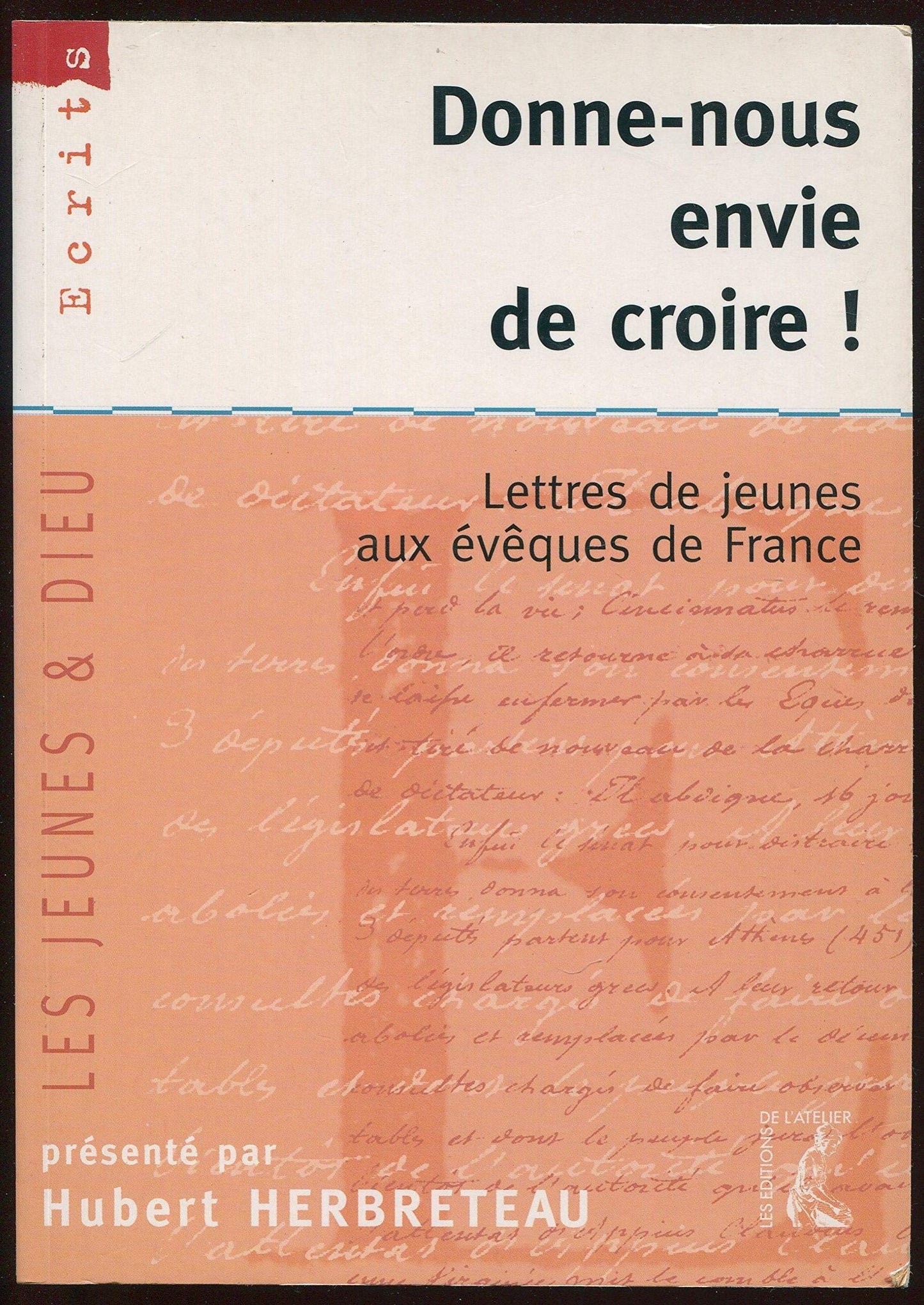 Donne nous envie de croire