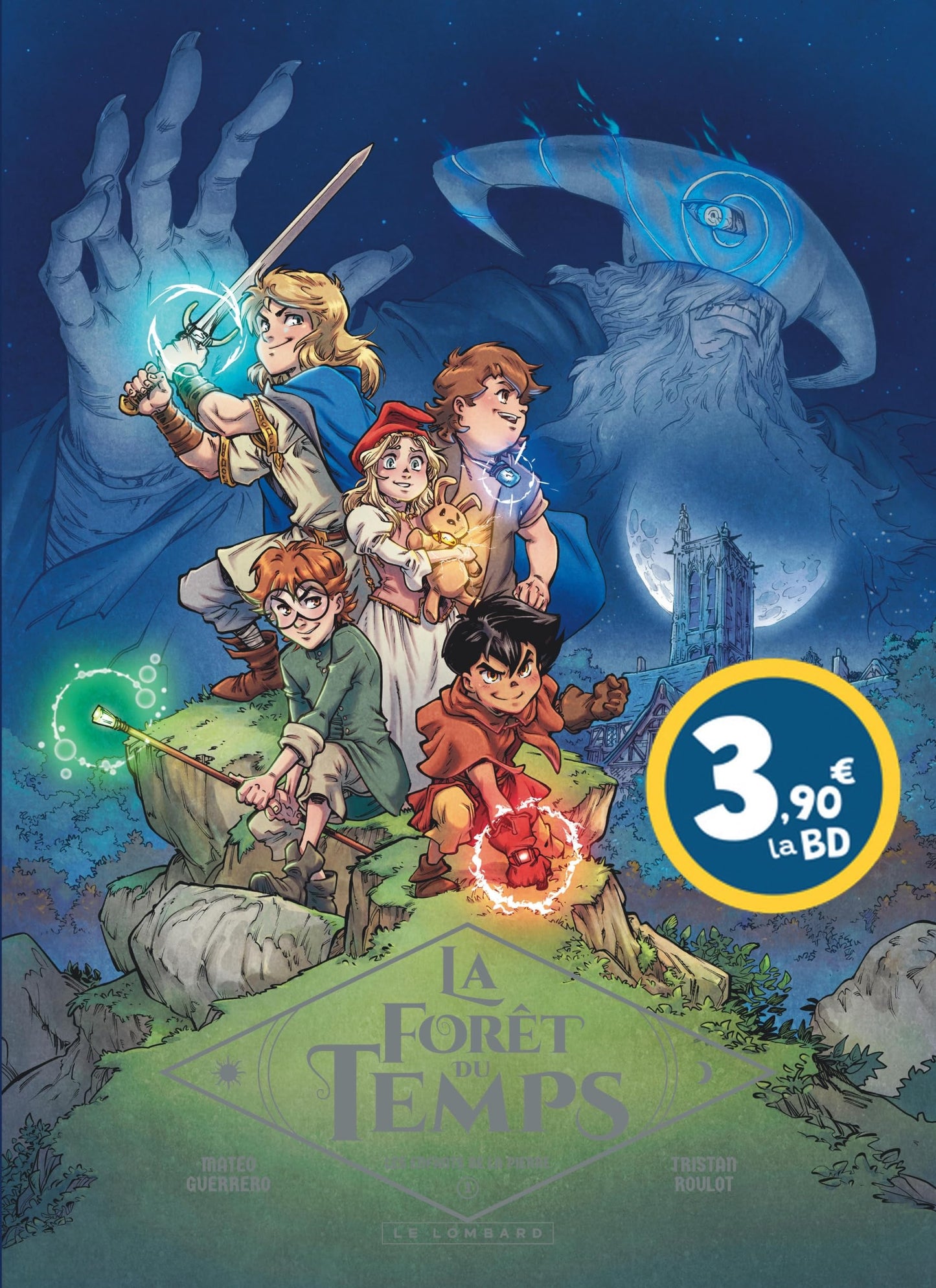 La Forêt du temps - Tome 1 - Les enfants de la pierre