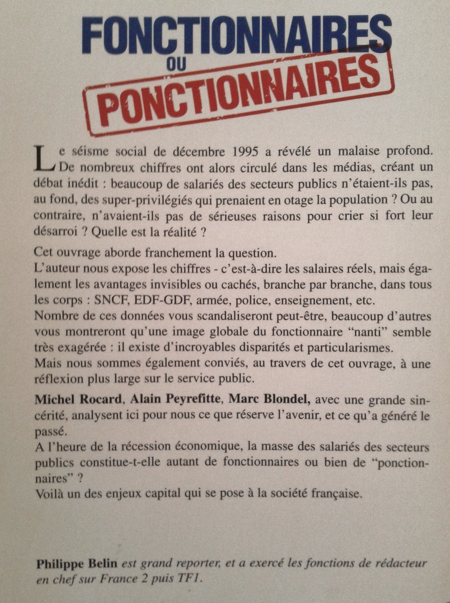 Fonctionnaires ou ponctionnaires: Privilèges et avantages réels des salariés du secteur public