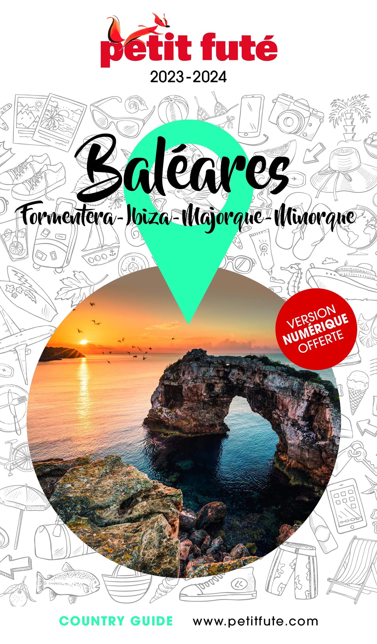 Guide Baléares 2023 Petit Futé: Ibiza - Minorque - Majorque - Formentera