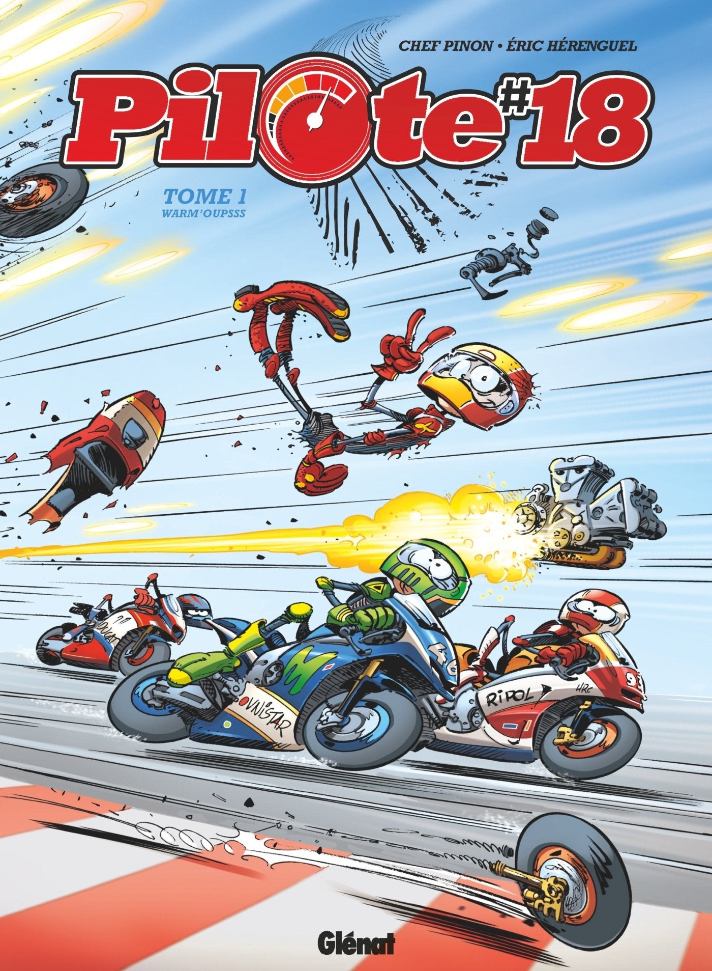 Pilote 18 - Tome 01: Warm'Oupsss