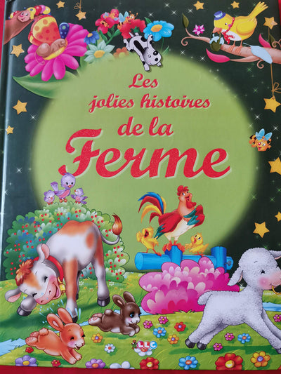 LES JOLIES HISTOIRES DE LA FERME