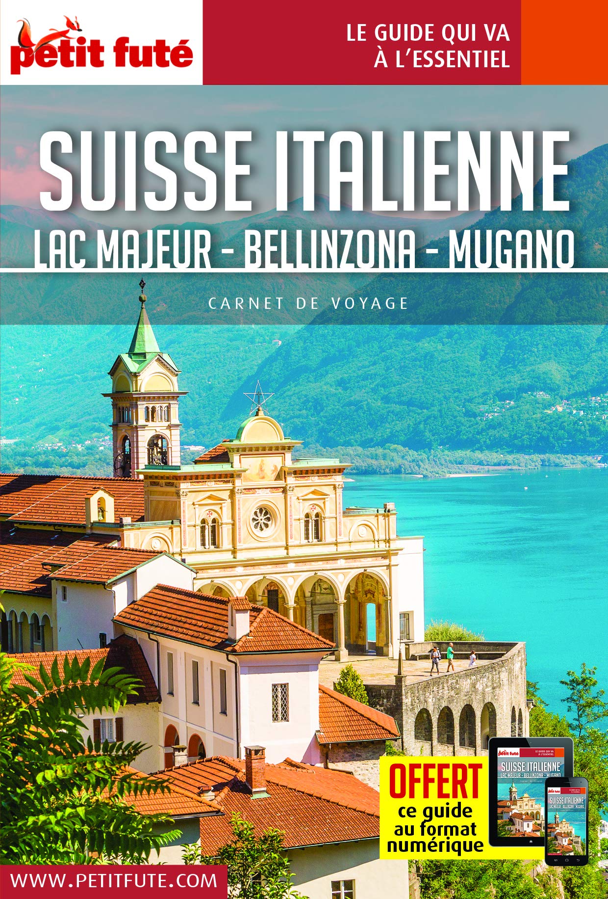 Guide Suisse Italienne 2020 Carnet Petit Futé