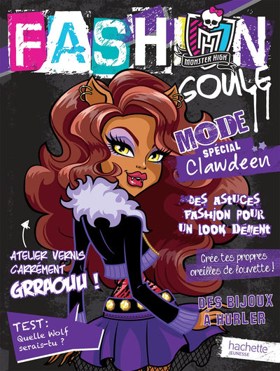 Monster High Fashion Goule: Mode spécial Clawdeen. Avec un vernis à ongles