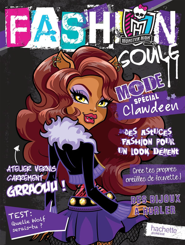 Monster High Fashion Goule: Mode spécial Clawdeen. Avec un vernis à ongles