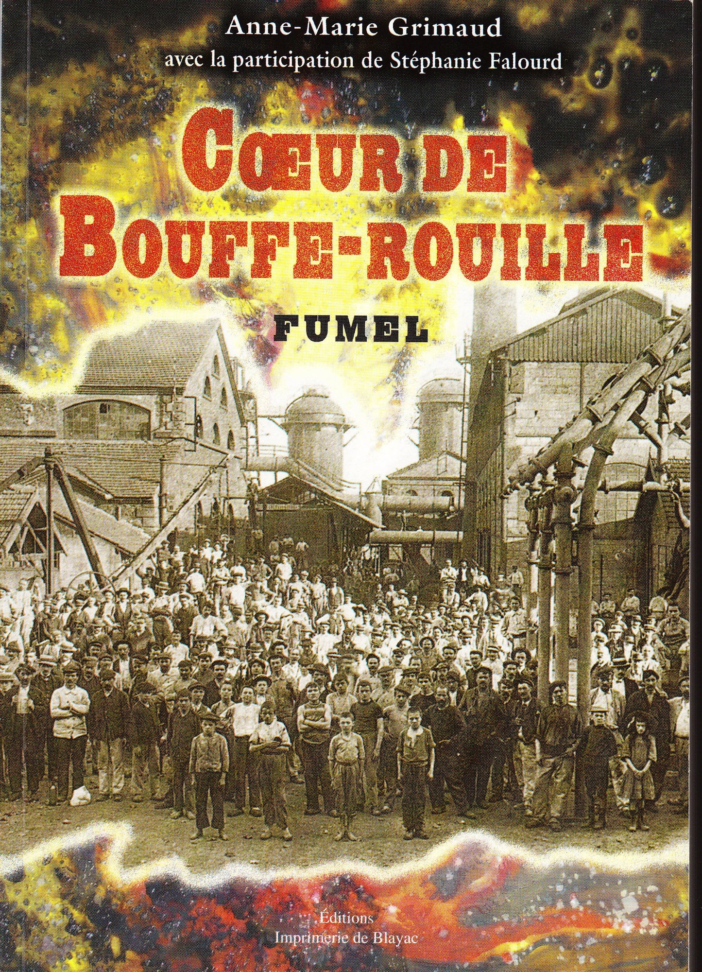 COEUR DE BOUFFE-ROUILLE, FUMEL