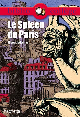 Le Spleen de Paris - Petits Poèmes en prose - Baudelaire