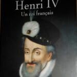 Henri IV - un roi français