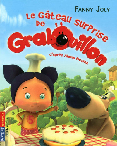 1. Grabouillon : Le gâteau surprise de Grabouillon