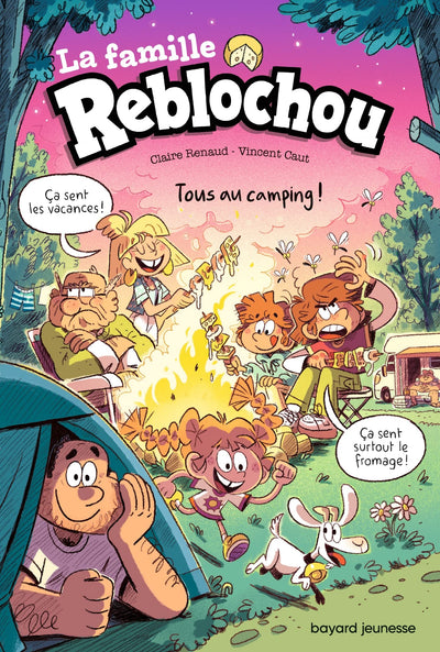 La famille Reblochou, Tome 03: Tous au camping !