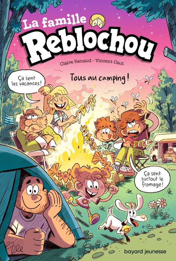 La famille Reblochou, Tome 03: Tous au camping !