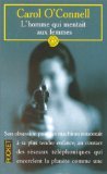 L'homme qui mentait aux femmes