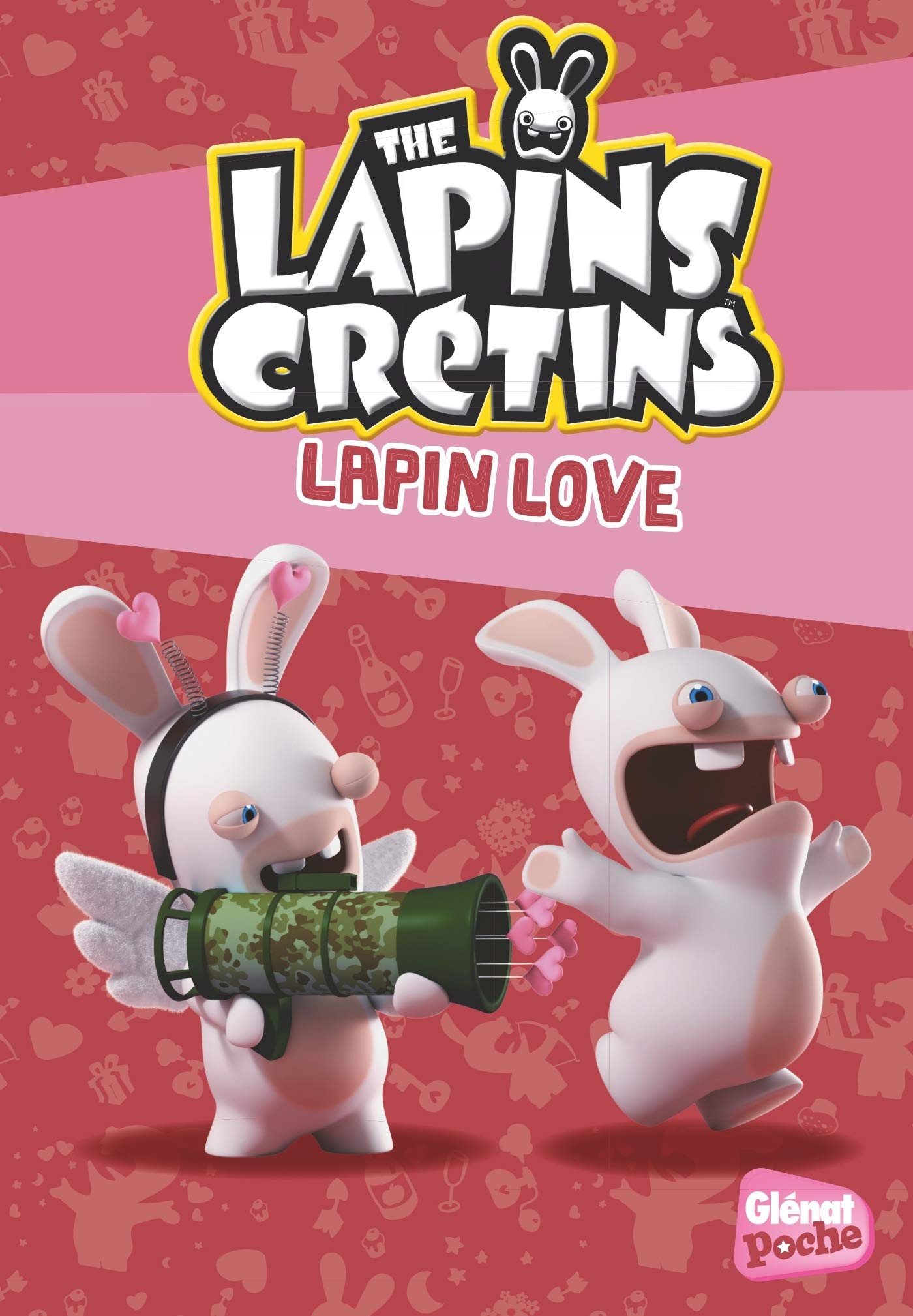 Glenat Poche - Les Lapins crétins T15 : Lapin Love