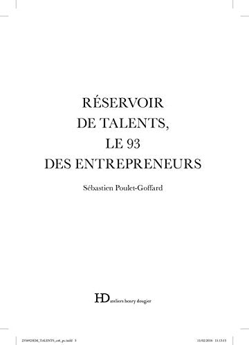 Réservoir de talents, le 93 des entrepreneurs