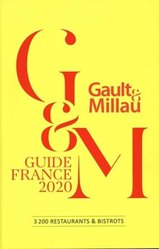 GUIDE FRANCE 2020: 3200 RESTAURANTS ET BISTROTS