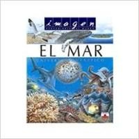 El mar/ The Ocean: Universo fantastico/ Fantastic Universe