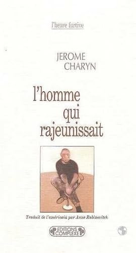 Homme qui rajeunissait