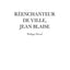 Réenchanteur de ville, Jean Blaise