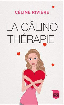 La câlinothérapie - Une prescription pour le bonheur