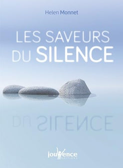 Les saveurs du silence